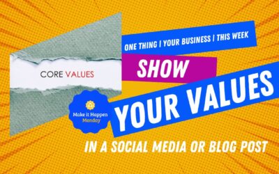 Show Your Values in a Social Media or Blog Post