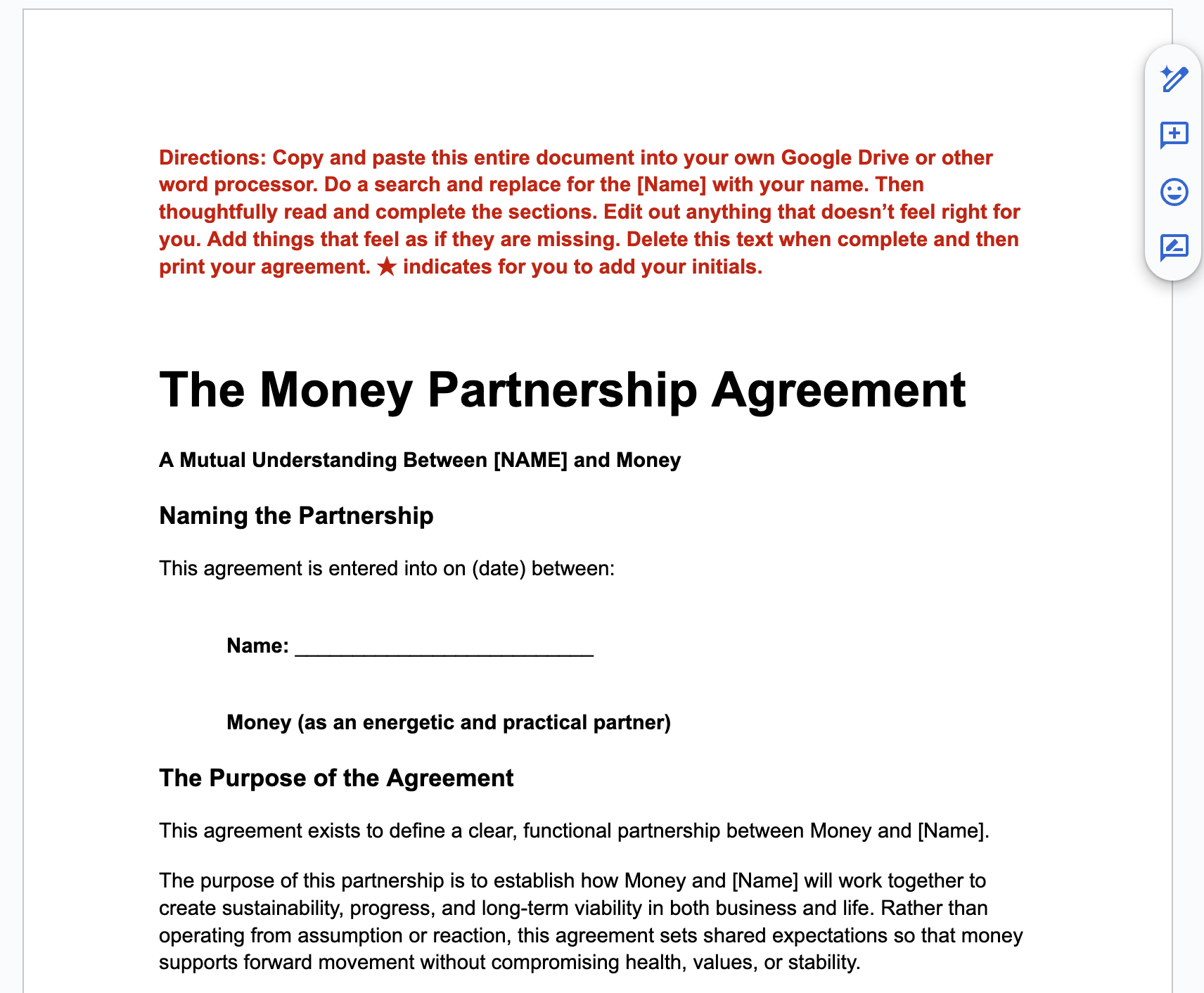 Money partnership agreement. Click to open the document in Google Drive so you can cut and paste it into your Word Processor of choice.